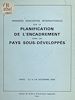 Télécharger le livre :  Première rencontre internationale sur la planification de l'encadrement dans les pays sous-développés