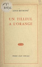 Télécharger le livre :  Un tilleul à l'orange