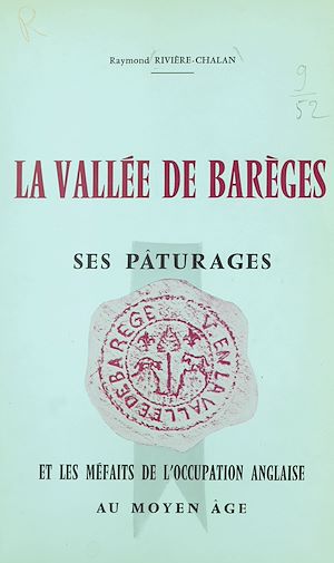 Téléchargez le livre :  La vallée de Barèges