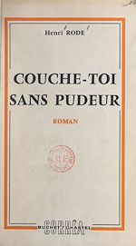 Télécharger le livre :  Couche-toi sans pudeur