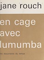 Télécharger le livre :  En cage avec Lumumba