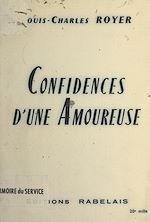 Télécharger le livre :  Confidences d'une amoureuse
