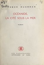 Télécharger le livre :  Océanide, la cité sous la mer