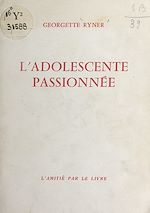 Download this eBook L'adolescente passionnée