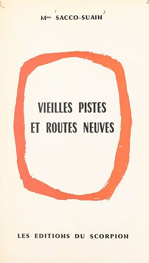 Téléchargez le livre :  Vieilles pistes et routes neuves