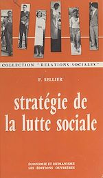 Télécharger le livre :  Stratégie de la lutte sociale