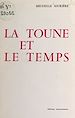 Télécharger le livre :  La toune et le temps