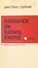 Télécharger le livre :  Naissance de Ludwig Kleinst