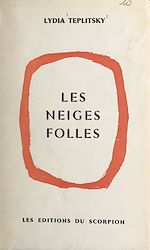 Télécharger le livre :  Les neiges folles