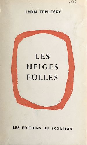 Téléchargez le livre :  Les neiges folles