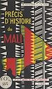 Télécharger le livre :  Précis d'histoire du Mali
