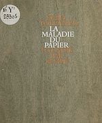 Télécharger le livre :  La maladie du papier