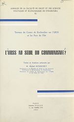 Télécharger le livre :  L'U.R.S.S. au seuil du communisme