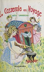 Télécharger le livre :  La casserole en voyage