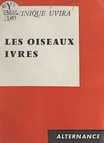 Download this eBook Les oiseaux ivres