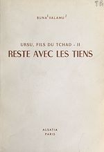 Télécharger le livre :  Ursu : fils du Tchad (2)
