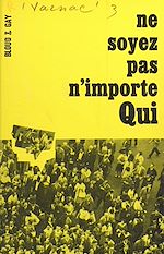 Télécharger le livre :  Ne soyez pas n'importe qui