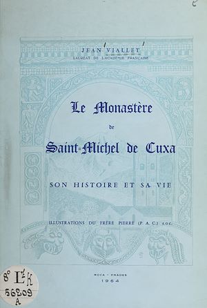 Téléchargez le livre :  Le Monastère de Saint-Michel de Cuxa