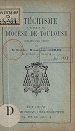 Download this eBook Catéchisme à l'usage du diocèse de Toulouse