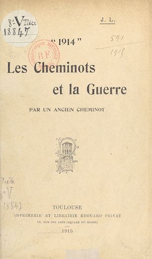 Download the eBook: Les cheminots et la guerre : 1914