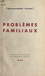 Télécharger le livre :  Problèmes familiaux