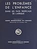 Télécharger le livre :  Les problèmes de l'enfance dans les pays tropicaux de l'Afrique