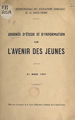 Télécharger le livre :  Journée d'étude et d'information sur l'avenir des jeunes