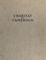 Télécharger le livre :  L'habitat au Cameroun