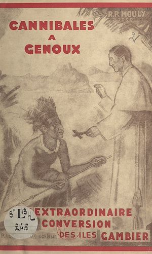 Téléchargez le livre :  Cannibales à genoux