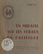 Télécharger le livre :  Un miracle sur les coraux du Pacifique