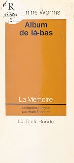 Télécharger le livre :  Album de là-bas
