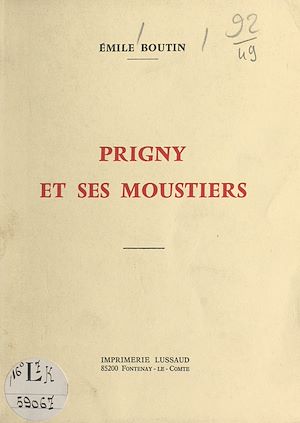 Téléchargez le livre :  Prigny et ses moustiers