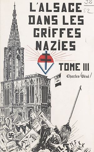 Téléchargez le livre :  L'Alsace dans les griffes nazies (3)