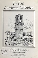 Télécharger le livre :  Le Luc à travers l'histoire