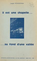 Télécharger le livre :  Il est une chapelle au fond d'une vallée