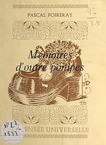 Download this eBook Mémoire d'outre-pompes