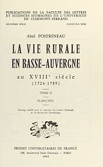 Télécharger le livre :  La vie rurale en Basse-Auvergne au XVIIIe siècle : 1726-1789 (1)