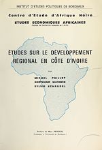 Télécharger le livre :  Études sur le développement régional en Côte d'Ivoire