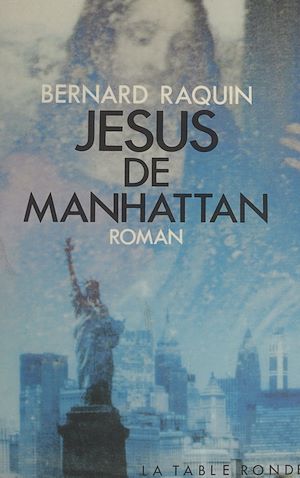 Téléchargez le livre :  Jésus de Manhattan