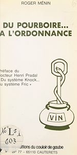 Télécharger le livre :  Du pourboire à l'ordonnance