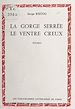Télécharger le livre :  La gorge serrée, le ventre creux