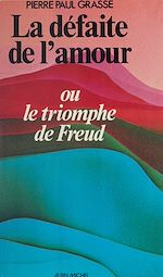 Télécharger le livre :  La défaite de l'amour