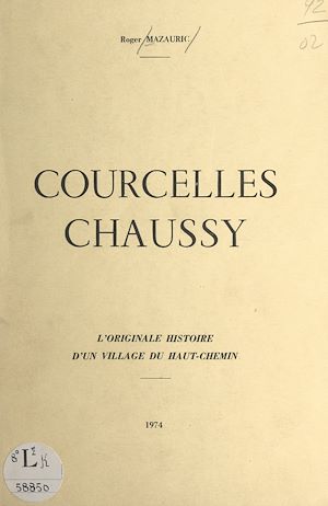 Téléchargez le livre :  Courcelles-Chaussy