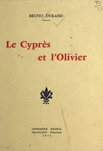 Télécharger le livre :  Le cyprès et l'olivier