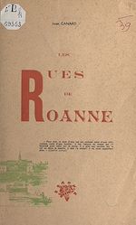 Télécharger le livre :  Les rues de Roanne