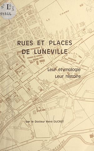 Download the eBook: Rues et places de Lunéville