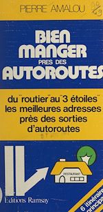 Télécharger le livre :  Bien manger près des autoroutes