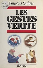 Télécharger le livre :  Les gestes vérité