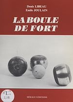 Télécharger le livre :  La boule de fort