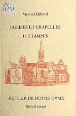 Télécharger le livre :  Églises et chapelles d'Étampes